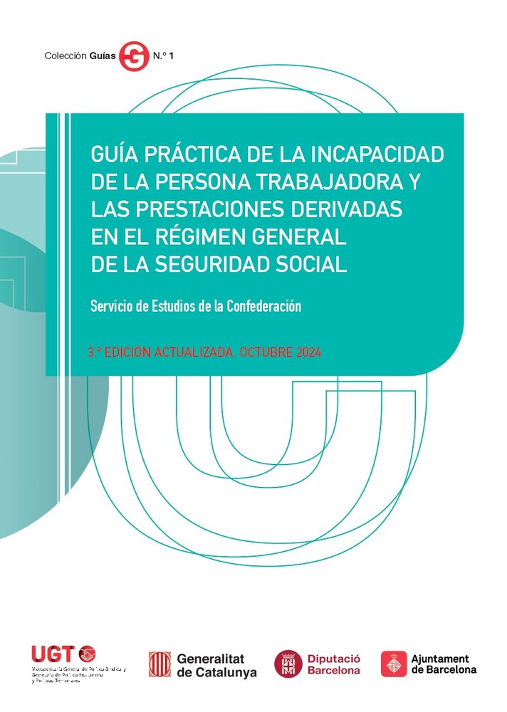 GUIA PRACTICA DE LA INCAPACIDAD DE LA PERSONA TRABAJADORA Y - 9788410167308