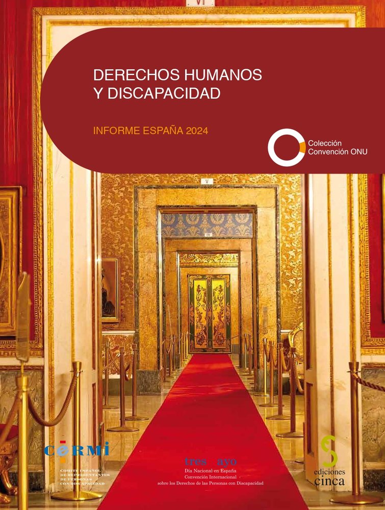 DERECHOS HUMANOS Y DISCAPACIDAD INFORME ESPAÑA 2024 - 9788410167476 Imagen principal del producto