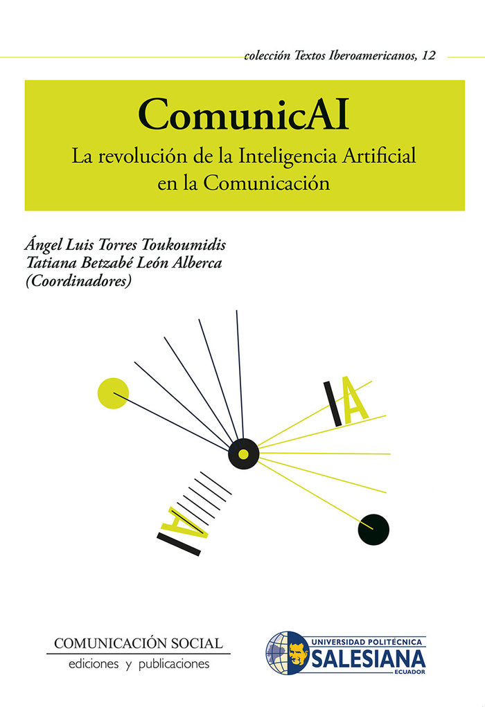 COMUNICAI LA REVOLUCION DE LA INTELIGENCIA ARTIFICIAL - 9788410176010