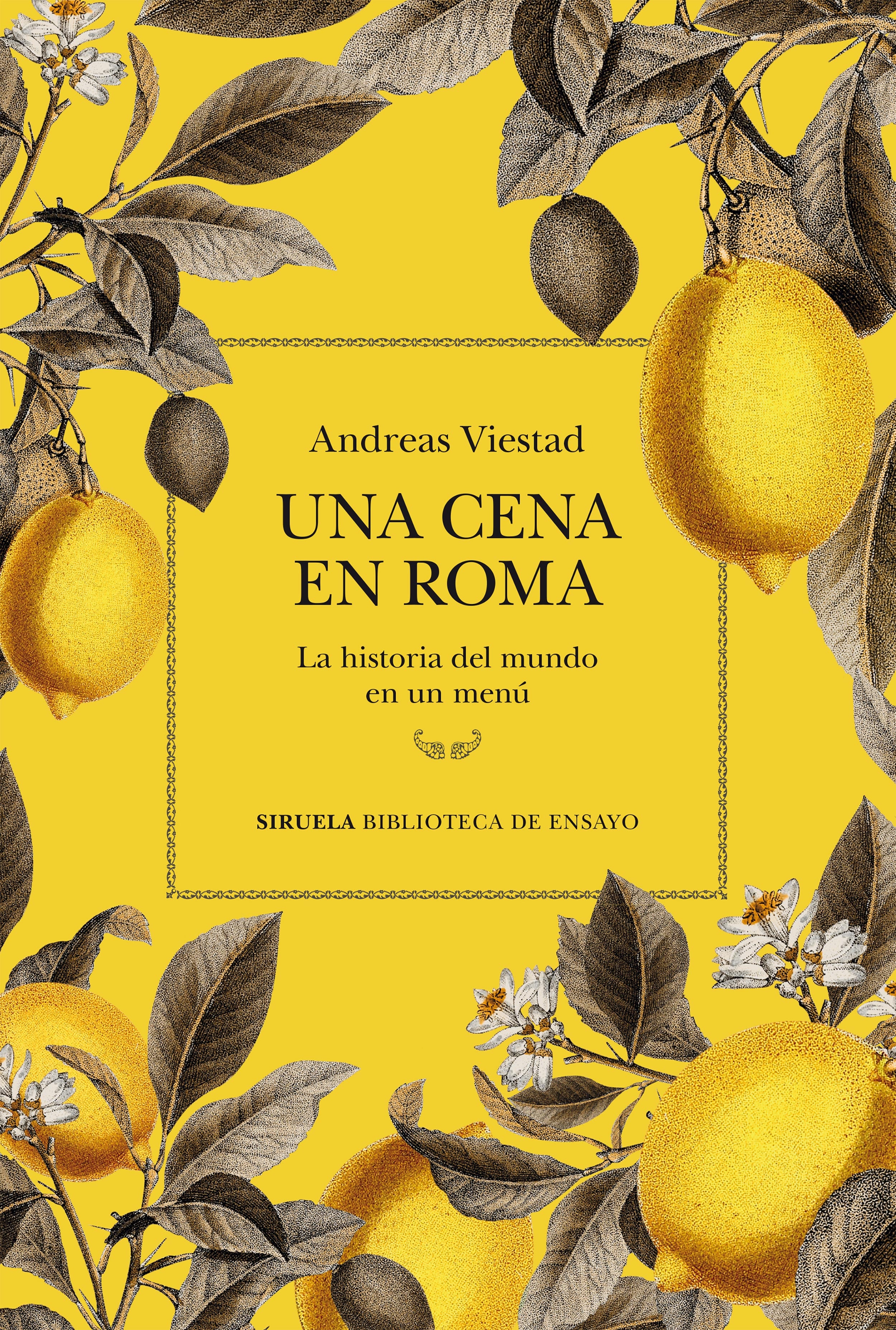Una cena en Roma: La historia del mundo en un menú (Siruela) 9788410183391 Imagen principal del producto