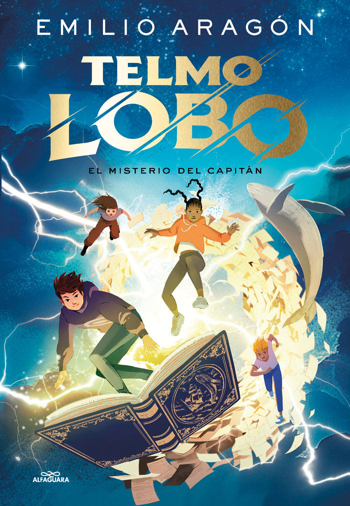 TELMO LOBO EL MISTERIO DEL CAPITAN | Emilio Aragon | 9788410190368 (Alfaguara) Imagen principal del producto