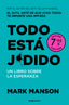 TODO ESTA JODIDO CAMPAÑA DE VERANO EDICION LIMITADA - 9788410197008