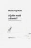 ¿Quién mató a Bambi? (Nórdica Libros) 9788410200678