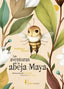 Las aventuras de la abeja Maya (Nórdica Libros) 9788410200852