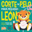 CORTE DE PELO PARA PEQUEÑO LEON | DAHL,MICHAEL | ESTUDIO DIDACTICO | 9788410205048