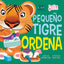 PEQUEÑO TIGRE ORDENA - 9788410205055