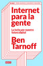 INTERNET PARA LA GENTE - 9788410214255