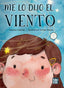 ME LO DIJO EL VIENTO - 9788410222083