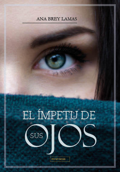 EL IMPETU DE SUS OJOS - 9788410222908