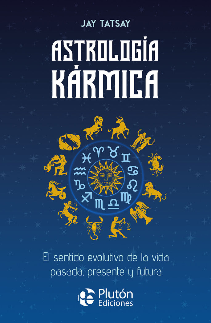 ASTROLOGIA KARMICA I Tatsay, Jay I Pluton I 9788410233102 Imagen principal del producto