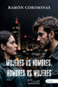 MUJERES VERSUS HOMBRES HOMBRES VERSUS MUJERES - 9788410236158