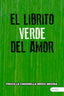 EL LIBRITO VERDE DEL AMOR - 9788410236820