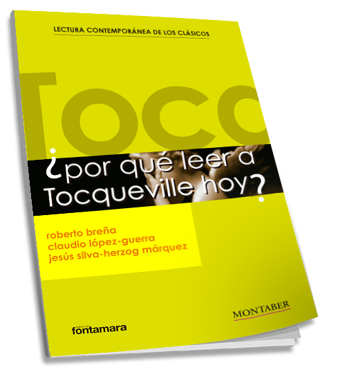 ¿Por qué leer a Tocqueville hoy? (ICG Marge, SL) 9788410238626