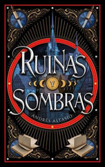 RUINAS Y SOMBRAS | Astasio Medina, Andres | 9788410239326 (Puck)