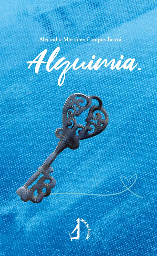 ALQUIMIA I Martinez-Campos Beltra,Alejandra I Talon De Aquiles I 9788410240322 Imagen principal del producto