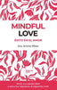 MINDFUL LOVE - 9788410243033