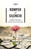 ROMPER EL SILENCIO | ARMENGOU, ENRIC | PLATAFORMA EDITORIAL | 9788410243330