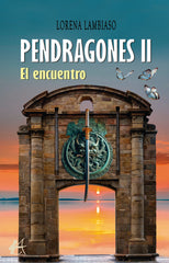 PENDRAGONES II | Lambiaso,lorena | 9788410253643 (Editorial adarve)