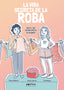 La vida secreta de la roba: Com el que vestim afecta el planeta (Pol·len edicions) 9788410255432