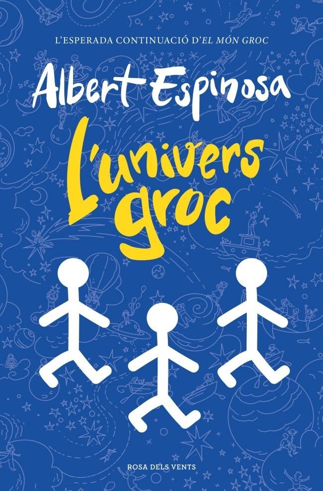L'UNIVERS GROC | ESPINOSA, ALBERT | ROSADELSVENTS | 9788410256156 Imagen principal del producto