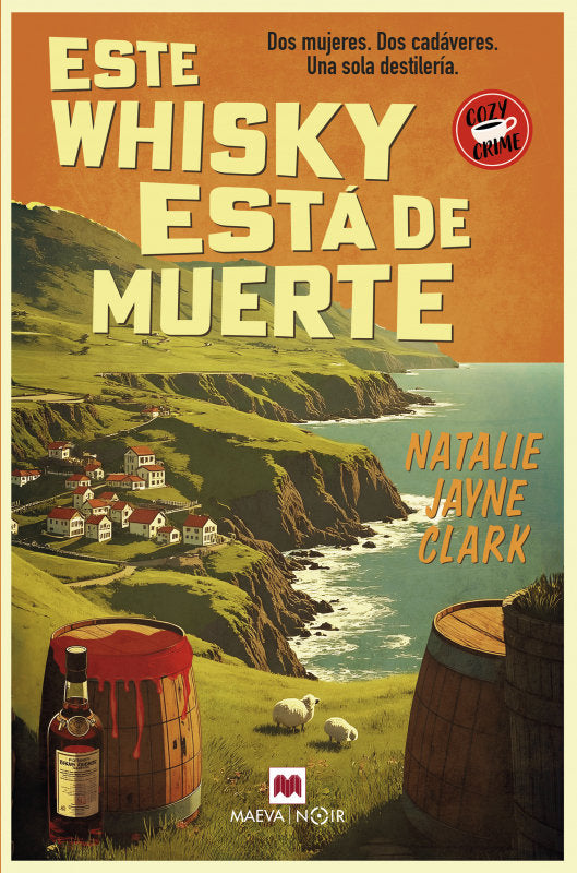 ESTE WHISKY ESTA DE MUERTE - 9788410260900