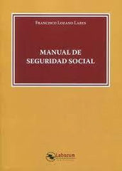 MANUAL DE SEGURIDAD SOCIAL 2025 - 9788410262614
