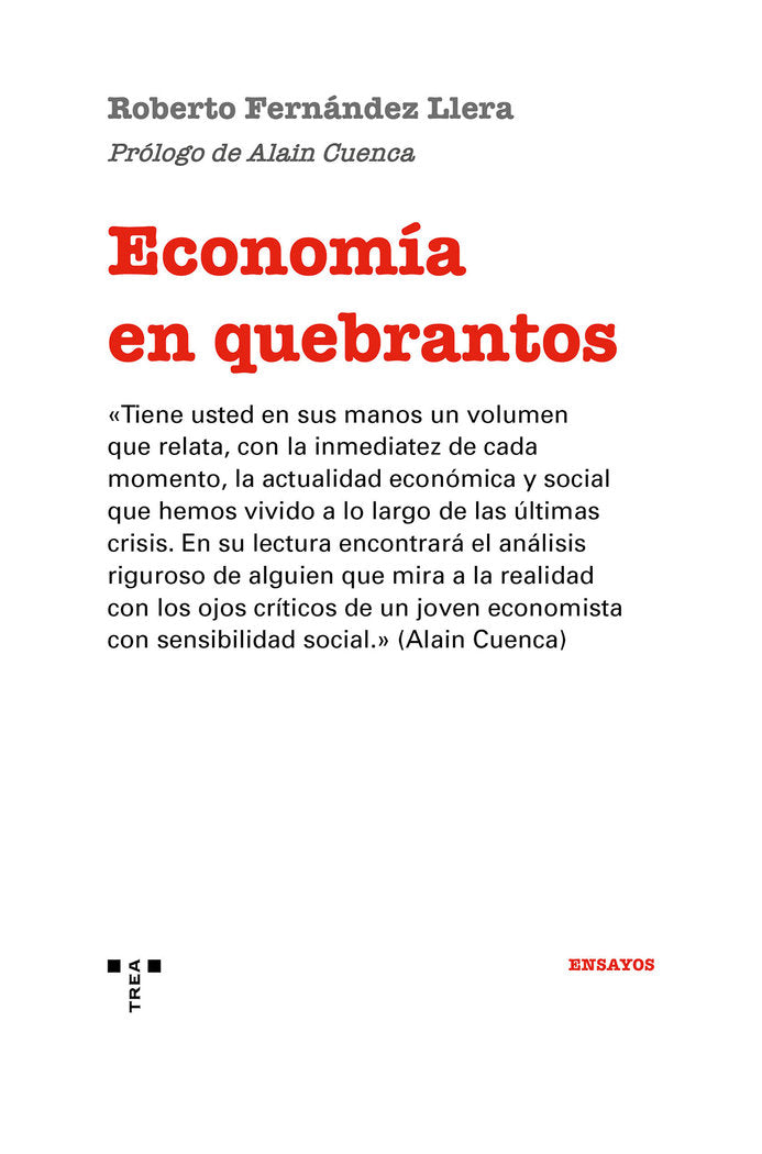 ECONOMIA EN QUEBRANTOS | FERNANDEZ LLEGA,ROBERTO | TREA | 9788410263123 Imagen principal del producto