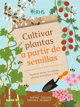 CULTIVAR PLANTAS A PARTIR DE SEMILLAS - 9788410268326 Imagen principal del producto