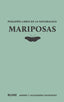 PEQUEÑO LIBRO DE LA NATURALEZA. MARIPOSAS I Sourakov, Andrei;Sourakov, Alexandra A. I BLUME (Naturart) I 9788410268715