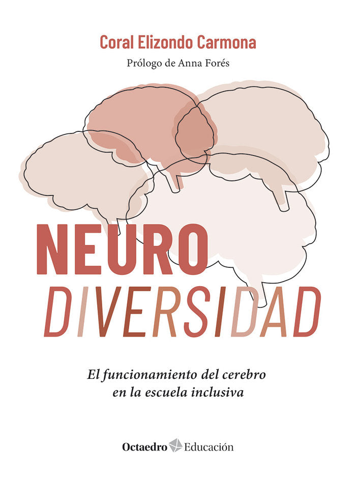 NEURODIVERSIDAD | ELIZONDO CARMONA, CORAL | OCTAEDRO | 9788410282506