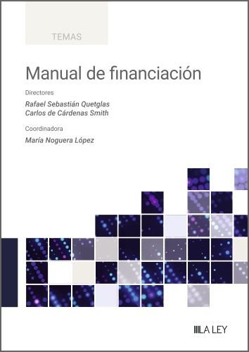 MANUAL DE FINANCIACION | | LA LEY | 9788410292314 Imagen principal del producto