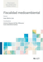 FISCALIDAD MEDIOAMBIENTAL | AA,VV, | LA LEY | 9788410292420 Imagen principal del producto