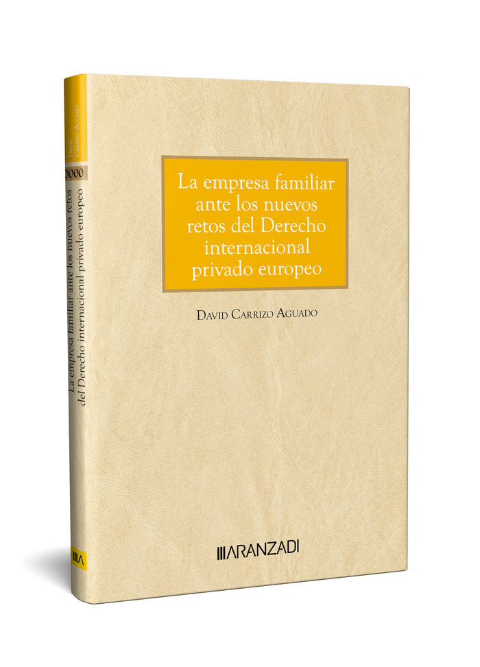 LA EMPRESA FAMILIAR Y SU PROTOCOLO EN EL TRAFICO EXTERNO - 9788410295353
