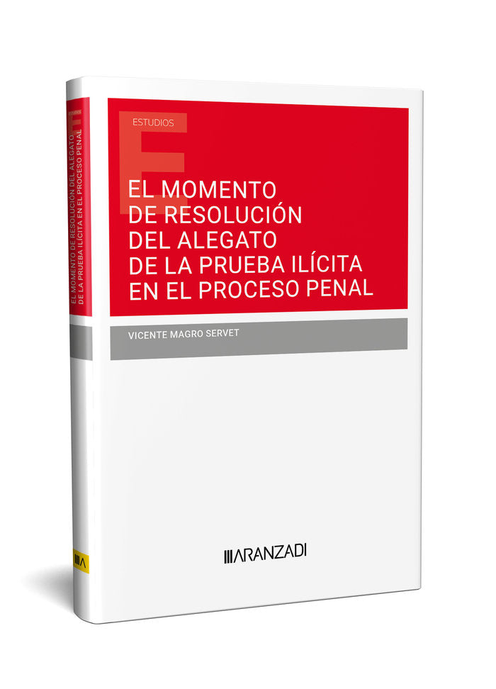 EL MOMENTO DE RESOLUCION DEL ALEGATO DE LA PRUEBA ILICITA EN - 9788410296053 Imagen principal del producto