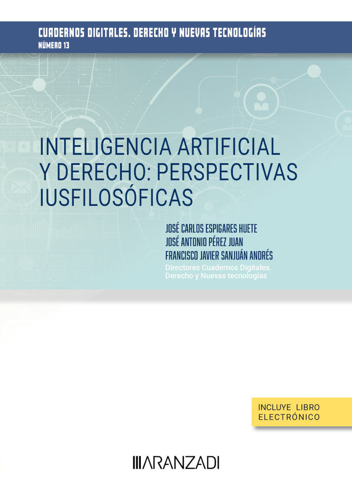 INTELIGENCIA ARTIFICIAL Y DERECHO PERSPECTIVAS IUSFILOSOFICA - 9788410296947 Imagen principal del producto