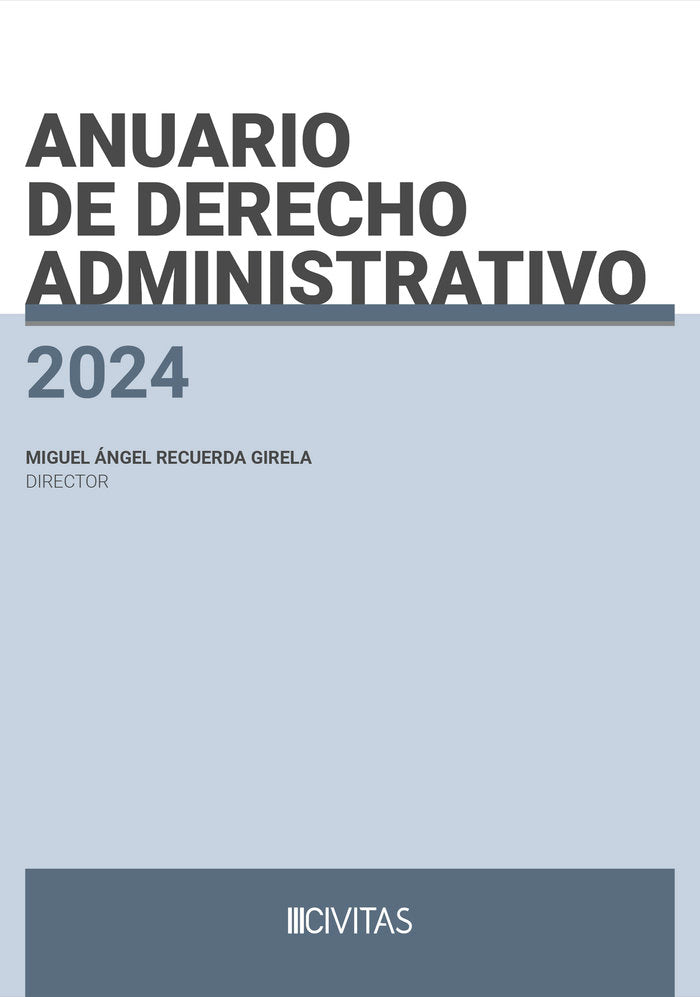 ANUARIO DE DERECHO ADMINISTRATIVO 2024 - 9788410308718 Imagen principal del producto