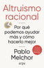 ALTRUISMO RACIONAL | MELCHOR, PABLO | ARPA EDITORES | 9788410313972