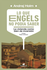 LO QUE ENGELS NO PODIA SABER | HOLM,ANDREJ | KATAKRAK,LIBURUAK | 9788410316010