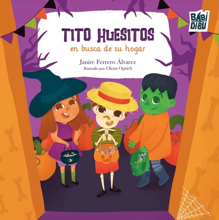 TITO HUESITOS EN BUSCA DE SU HOGAR | Ferrero Alvarez,janire | 9788410329300 (Babidi-bu libros)