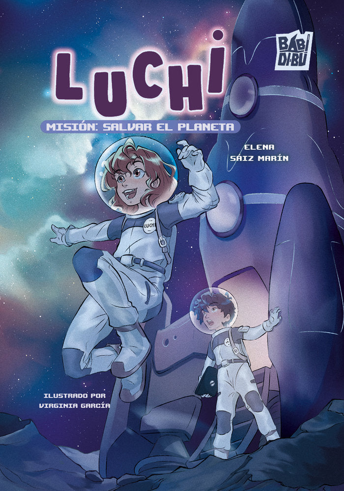 LUCHI MISION SALVAR EL PLANETA - 9788410329348