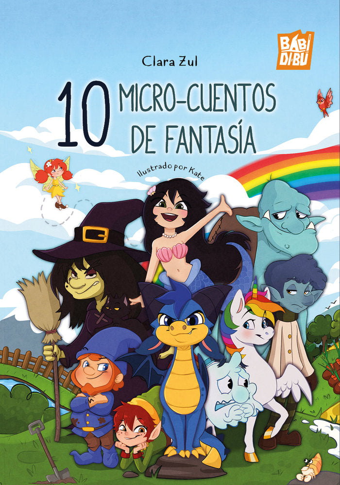 10 MICROCUENTOS DE FANTASIA | Zul,clara | 9788410329959 (Babidi-bu libros)