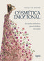 COSMETICA EMOCIONAL | GIL BUXADE,GISELLA | KOAN LIBROS | 9788410358058