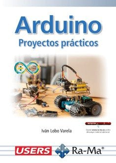 ARDUINO PROYECTOS PRACTICOS ED 2025 - 9788410360839 Imagen principal del producto