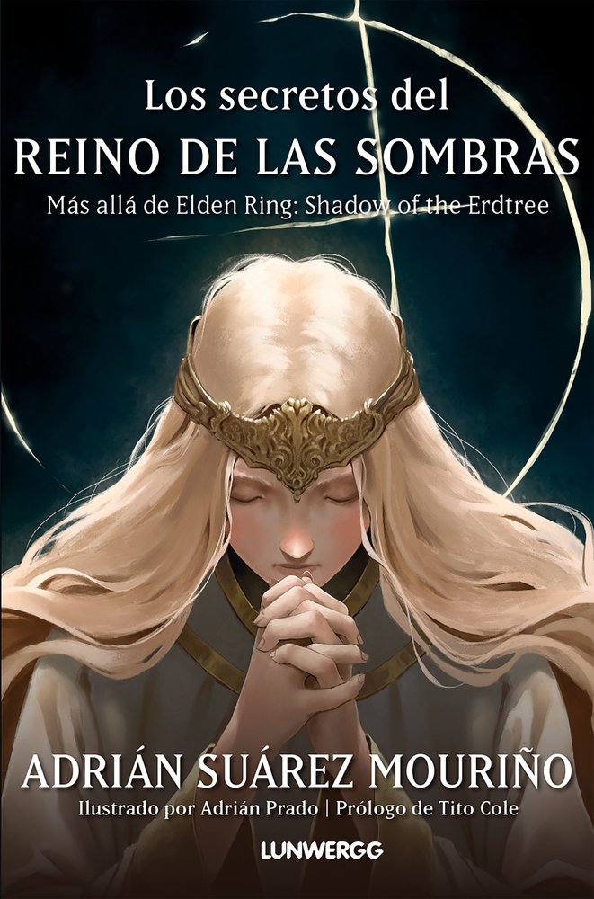 LOS SECRETOS DEL REINO DE LAS SOMBRAS | Adrian Suarez Mouriño | 9788410378148 (Lunwerg)