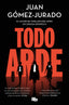 TODO ARDE TODO ARDE 1 - 9788410381100