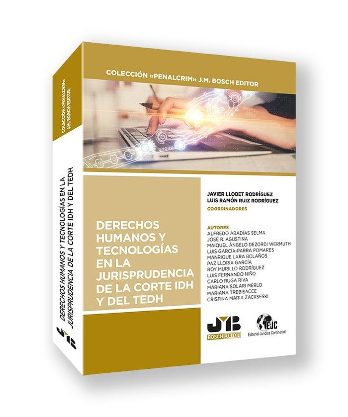 DERECHOS HUMANOS Y TECNOLOGIAS JURISPRUDENCIA CORTE IDH TEDH - 9788410448339 Imagen principal del producto
