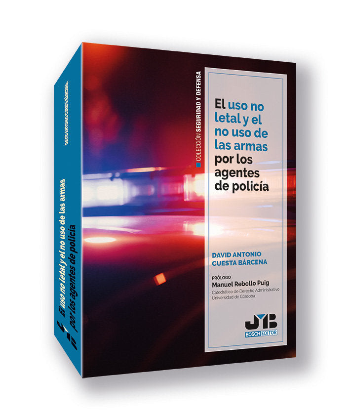 EL USO NO LETAL Y EL NO USO DE LAS ARMAS POR LOS AGENTES DE - 9788410448551 Imagen principal del producto