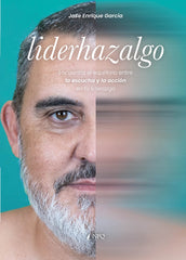 LIDERHAZALGO | GARCIA, JOSE ENRIQUE | NPQ EDITORES | 9788410453272