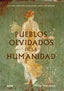 PUEBLOS OLVIDADOS DE LA HUMANIDAD I Matyszak, Philip I BLUME (Naturart) I 9788410469235