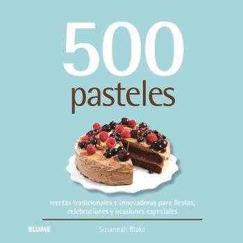 500 PASTELES I Blake, Susannah I BLUME (Naturart) I 9788410469532